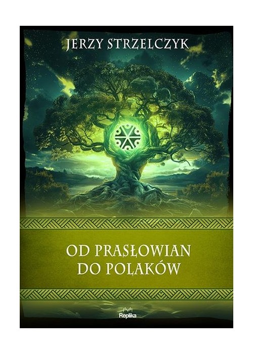 Od Prasłowian do Polaków