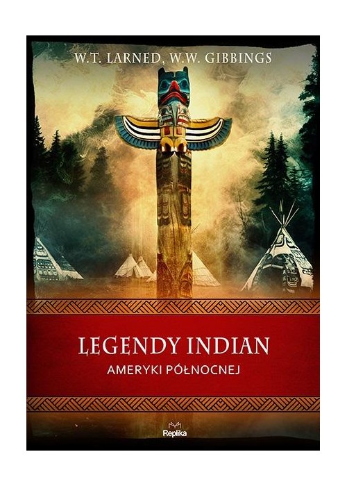 Legendy Indian Ameryki Północnej