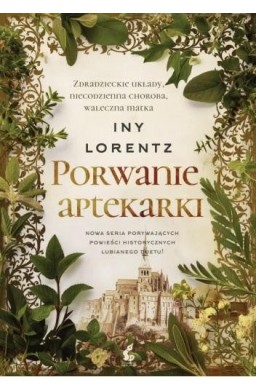 Wędrowna aptekarka T.3 Porwanie aptekarki