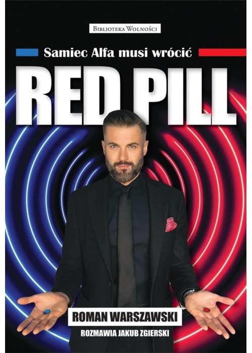 Red Pill. Samiec Alfa musi wrócić