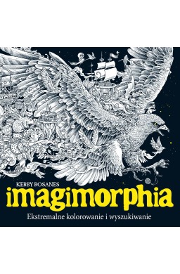 Imagimorphia. Ekstremalne kolorowanie.. w.2