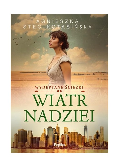 Wydeptane ścieżki T.2 Wiatr nadziei