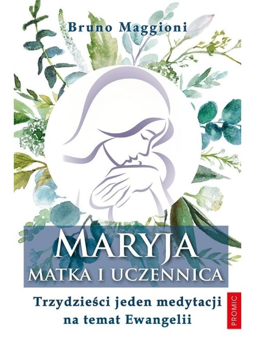 Maryja - Matka i uczennica