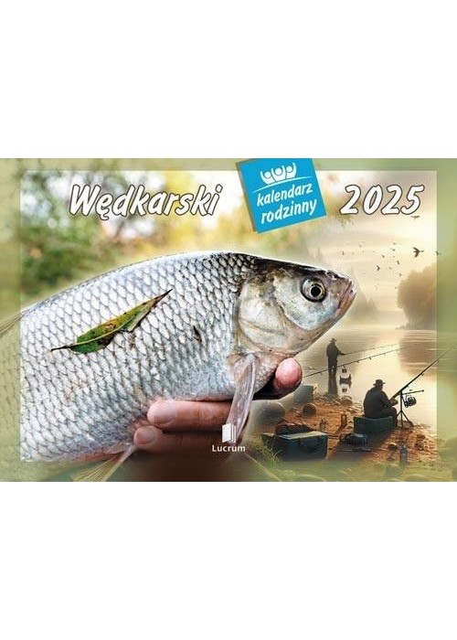 Kalendarz 2025 Rodzinny Wędkaraski