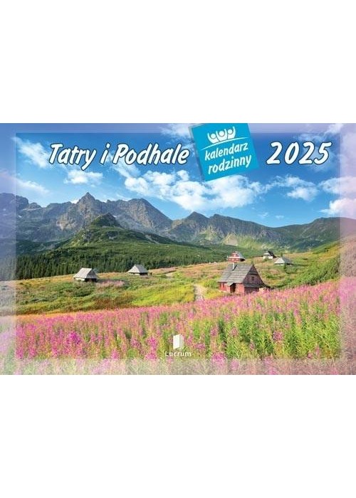 Kalendarz 2025 Rodzinny Tatry i Podhale