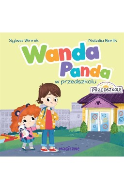 Wanda Panda w przedszkolu