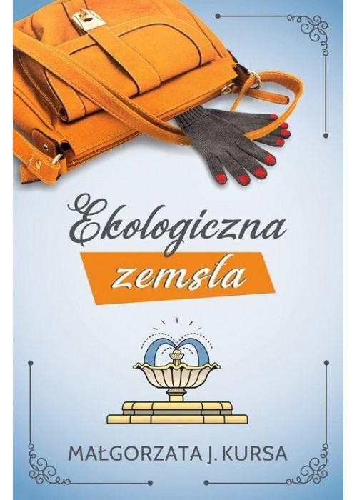 Ekologiczna zemsta