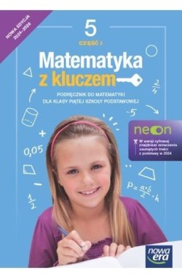 Matematyka SP 5 Mat. z kluczem neon Podr. cz.1