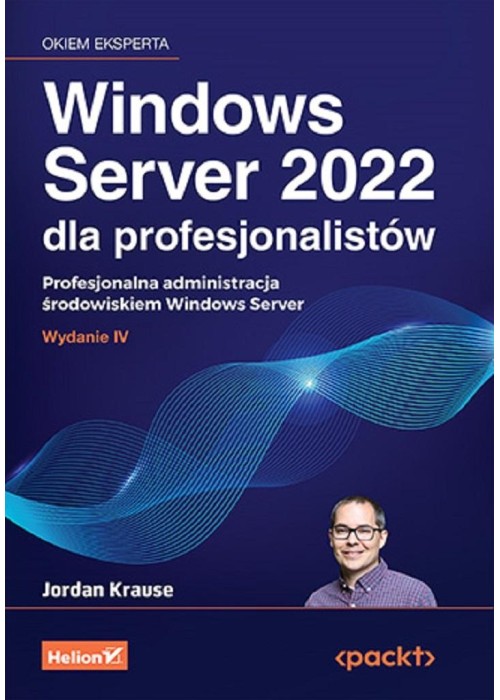 Windows Server 2022 dla profesjonalistów