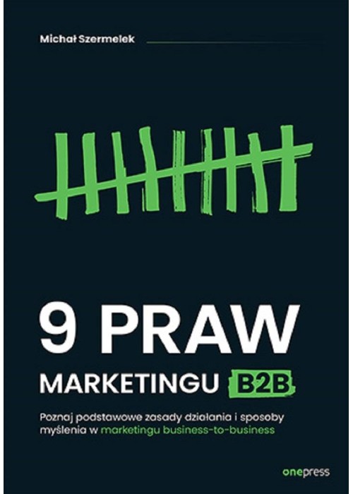 9 praw marketingu B2B