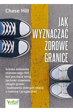 Jak wyznaczać zdrowe granice