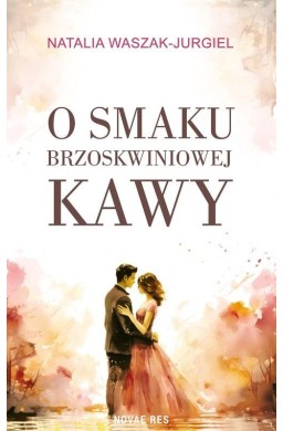 O smaku brzoskwiniowej kawy