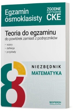 Matematyka 8 Niezbędnik Egzamin ósmoklasisty