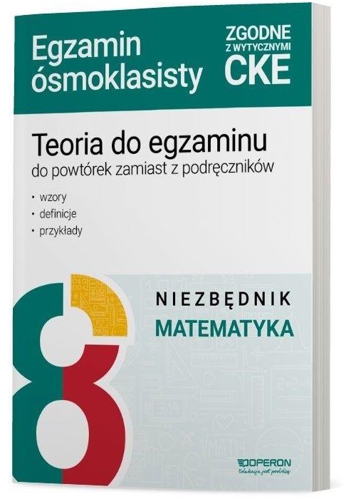 Matematyka 8 Niezbędnik Egzamin ósmoklasisty