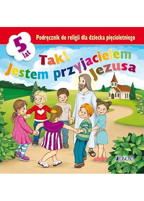 Religia 5-latka Tak! Jestem przyjacielem Jezusa