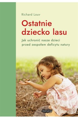 Ostatnie dziecko lasu