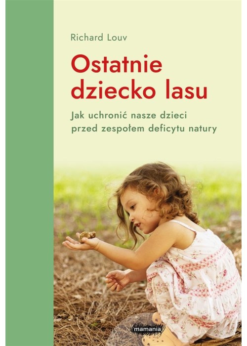 Ostatnie dziecko lasu