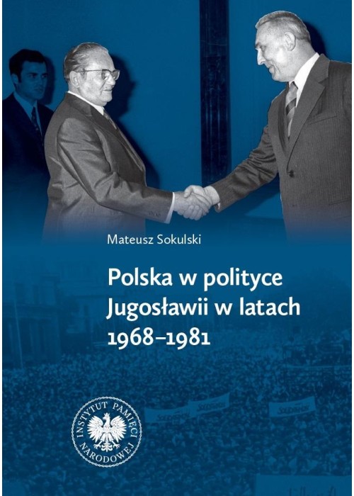 Polska w polityce Jugosławii w latach 19681981