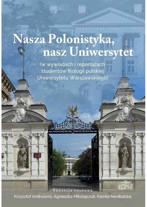 Nasza Polonistyka, nasz Uniwersytet