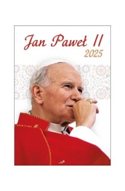 Kalendarz 2025 ścienny - Jan Paweł II