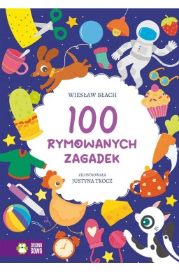 100 rymowanych zagadek