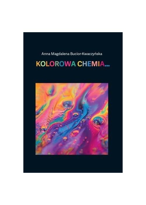 Kolorowa chemia...