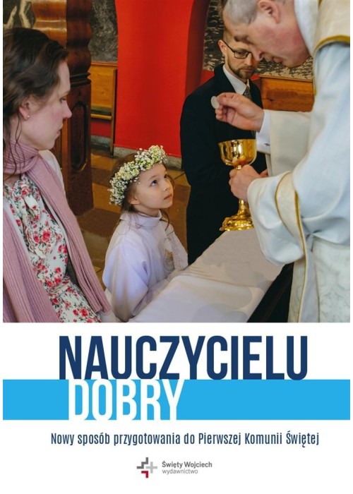 Nauczycielu Dobry. Nowy sposób przygotowania do..