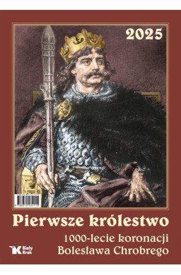 Kalendarz 2025 Pierwsze królestwo