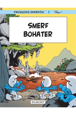 Smerfy. Smerf Bohater