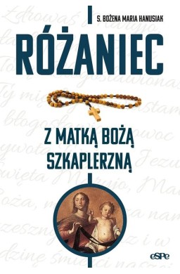 Różaniec z Matką Bożą Szkaplerzną