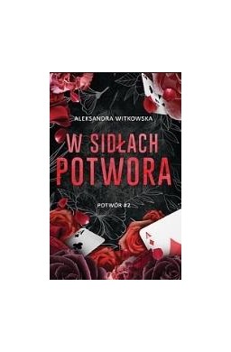 W sidłach potwora