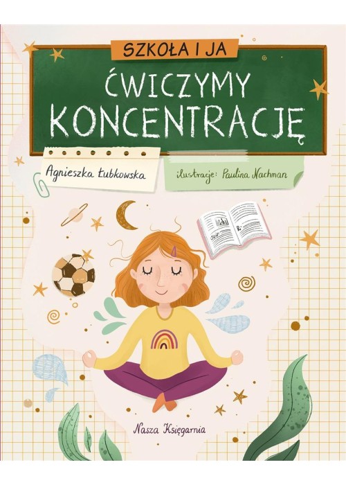 Szkoła i ja. Ćwiczymy koncentrację