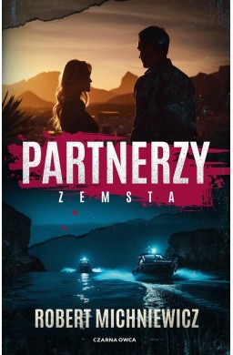 Partnerzy. Zemsta