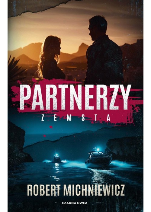 Partnerzy. Zemsta