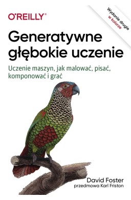 Generatywne głębokie uczenie wyd.II Uczenie maszyn