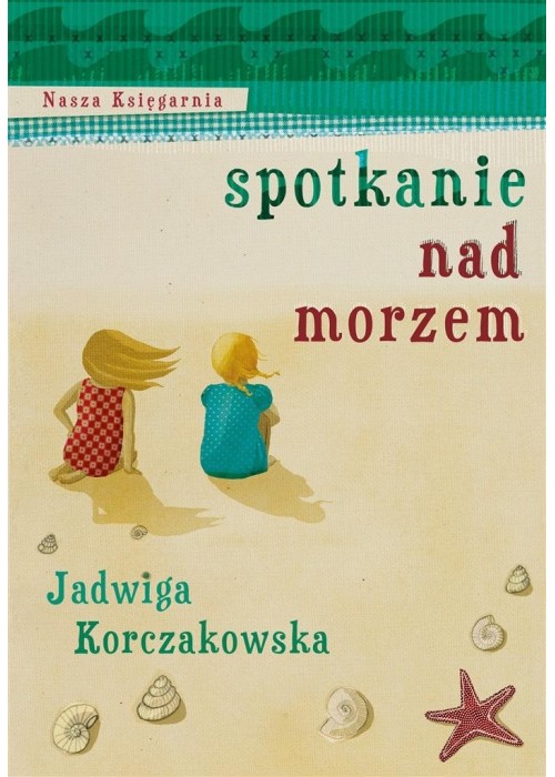 Spotkanie nad morzem