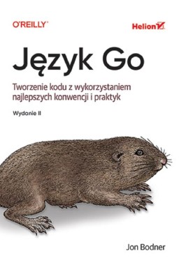 Język Go. Tworzenie kodu z wykorzystaniem..