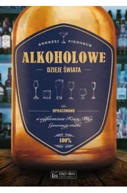 Alkoholowe dzieje świata