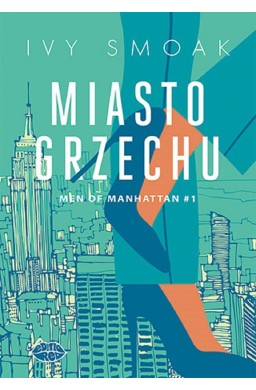 Men of Manhattan T.1 Miasto grzechu