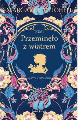 Przeminęło z wiatrem T.1