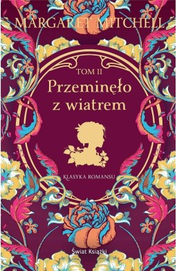 Przeminęło z wiatrem T.2