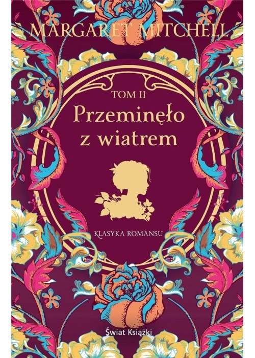 Przeminęło z wiatrem T.2