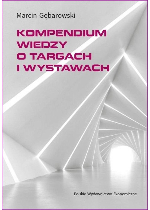 Kompendium wiedzy o targach i wystawach