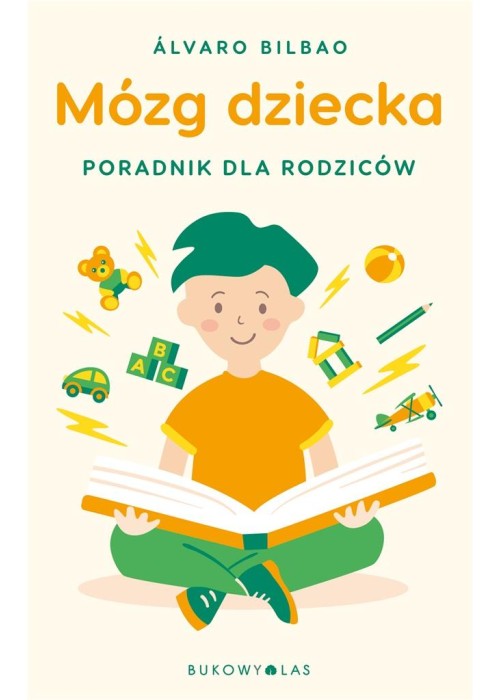 Mózg dziecka. Przewodnik dla rodziców