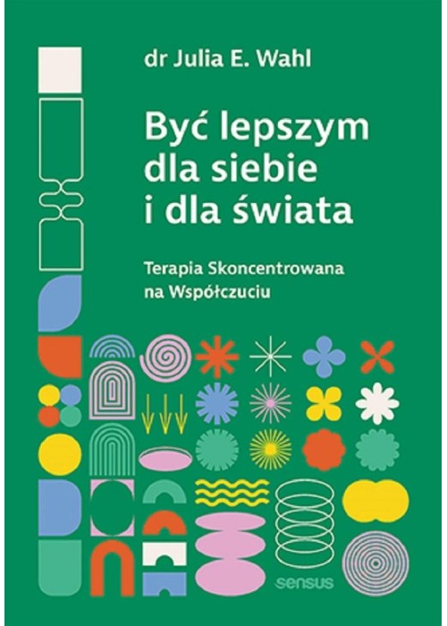 Być lepszym dla siebie i dla świata