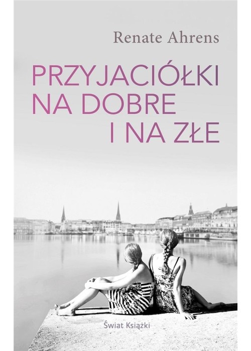 Przyjaciółki na dobre i na złe