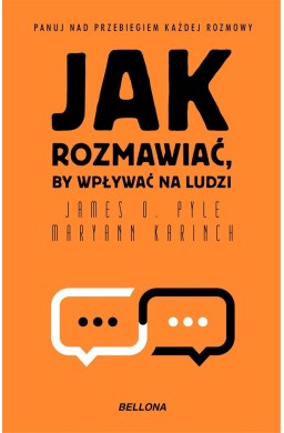 Jak rozmawiać, by wpływać na ludzi