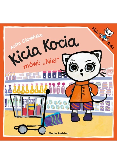 Kicia Kocia mówi: NIE!