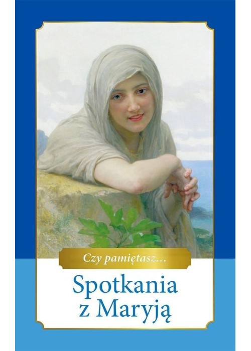 Spotkania z Maryją