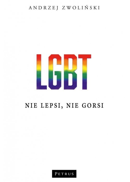 LGBT. Nie lepsi, nie gorsi